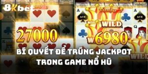 Bí quyết để trúng jackport trong game nổ hũ