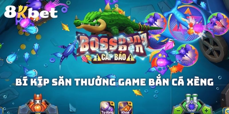 Chia sẻ bí kíp giúp ăn thưởng lớn từ game cá xèng